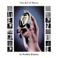 The Art of Noise — In Visible Silence
